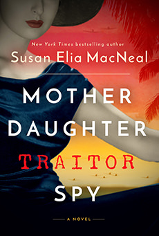 MacNeal Mother Daughter Traitor Spy