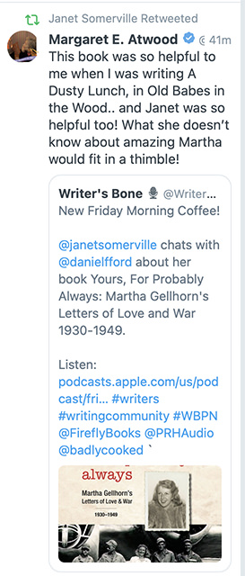 @MargaretAtwood lifts up Yours, for Probably Always on Twitter. Her hot-off-the-press new collection Old Babes in the Wood has a story called "A Dusty Lunch" that features Gellhorn in 1944 Italy.